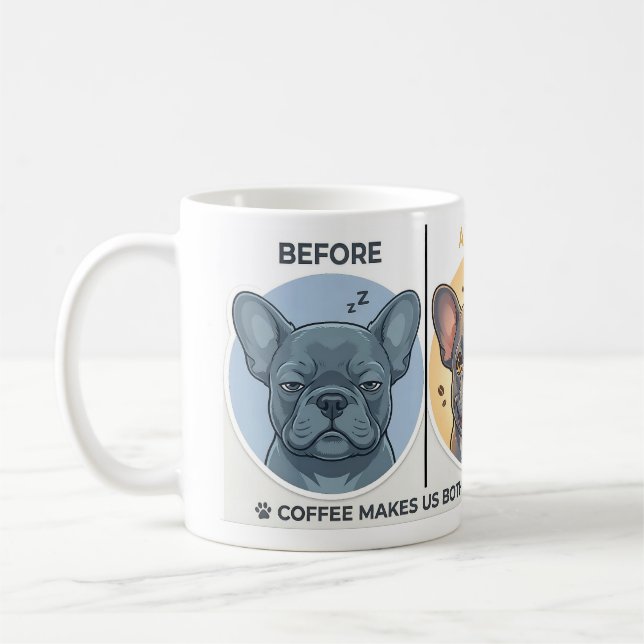 Taza De Café Diseño divertido de Bulldog Francés Antes Después  (Izquierda)