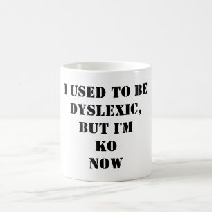 Taza De Café Diseño divertido de camiseta de dislexia