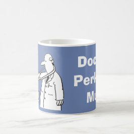 Taza De Café Diseño divertido para un médico