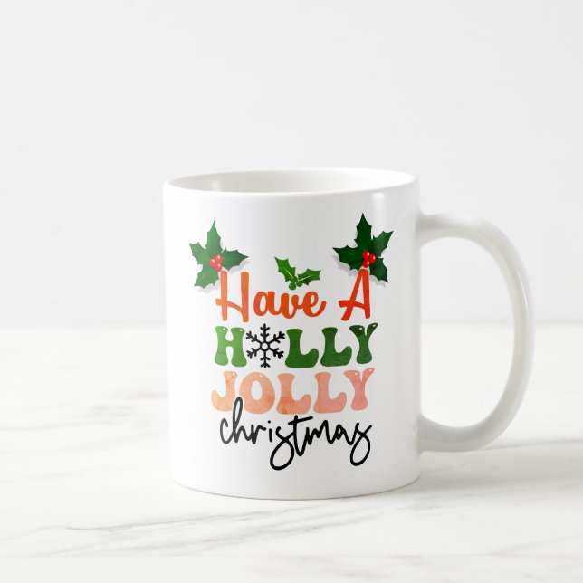 Taza De Café Diseño festivo para Navidades de Holly Jolly (Derecha)