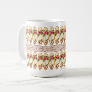 Taza De Café Diseño floral de tabla de surf tropical – Frase pe