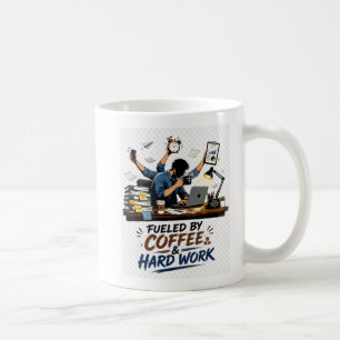 Taza De Café Diseño Motivacional Alimentado Por Café Y Trabajo 