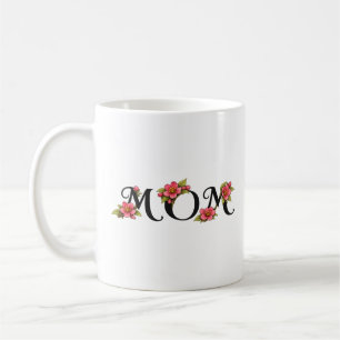 Taza De Café Diseño tipográfico floral elegante de "MAMÁ"