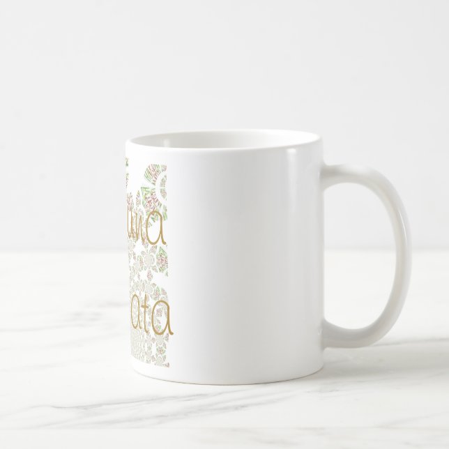 Taza De Café Diseño único de Hakuna Matata: Serene Vibes (Derecha)