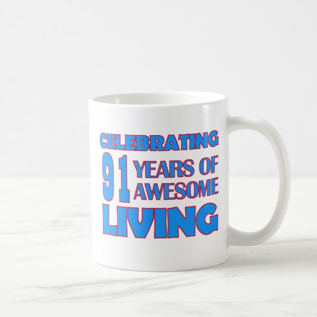 Taza De Café diseños del cumpleaños de 91 años (Derecha)