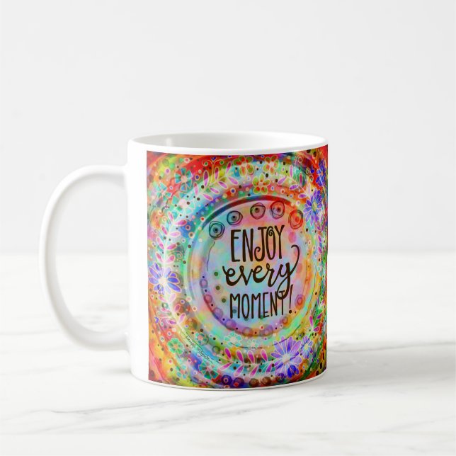 Taza De Café Disfruta cada minuto (Izquierda)