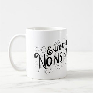 Taza De Café Disfruta de las tonterías