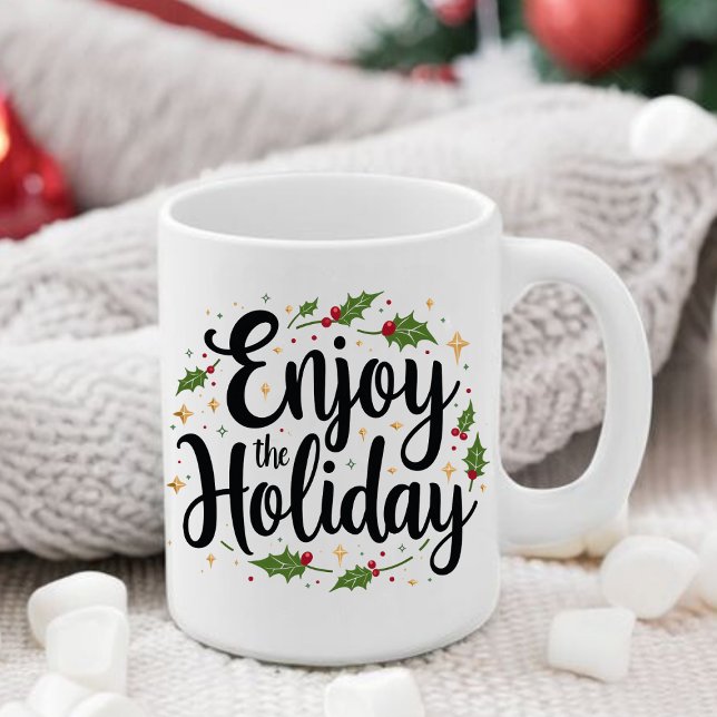 Taza De Café Disfruta De Los Navidades De Holiday Script Coffee (Subido por el creador)