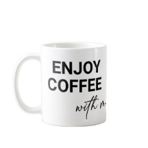 Disfruta del café conmigo