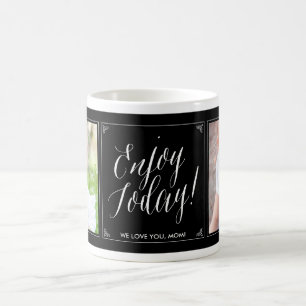 Taza De Café Disfrutar de la foto de hoy Personalizado Mug