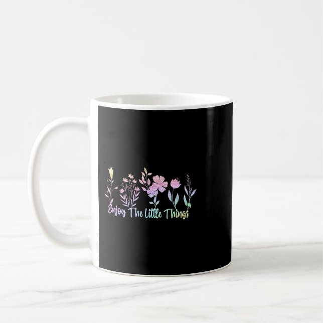 Taza De Café Disfrute De Las Pequeñas Cosas Botánicas Flores (Izquierda)