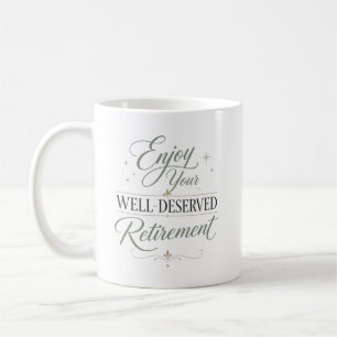 Taza De Café Disfruten Sus Jubilaciones Merecidas