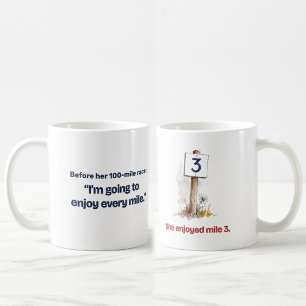 Taza De Café Disfrutó la milla 3 divertida personalizada ultra