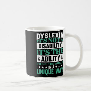 Taza De Café Dislexia No es una dislexia de discapacidad Concie