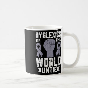 Taza De Café Disléxico De Mujeres De La Untie Dislexia Awa