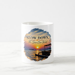 Taza De Café Disminuya La Velocidad El Sol Puede Esperar Arte d