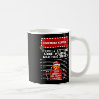 Taza De Café Disorderly Conduct Gingerbread Inmate Christmas Ma