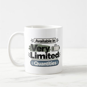 Taza De Café Disponible en cantidades muy limitadas Divertido