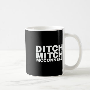 Taza De Café Ditch Mitch Mcconnell Senador Estadounidense De Ke