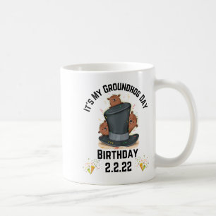 Taza De Café Diversión Es Mi Cumpleaños Día De La Marmota 2.2.2