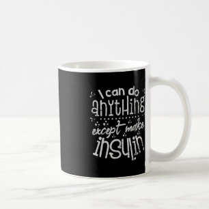 Taza De Café Diversión Insulina T1D Diabetes Diabetes Concienci