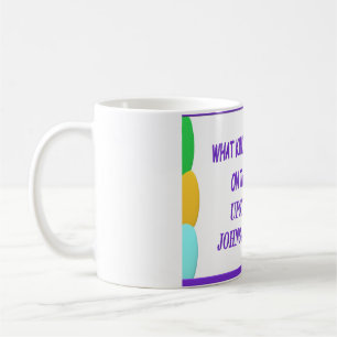 Taza De Café Diversión y risas mensaje impresión y globos