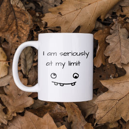 Taza De Café Divertida Al Límite