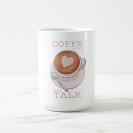Taza de café divertida: Café primero, luego hablam