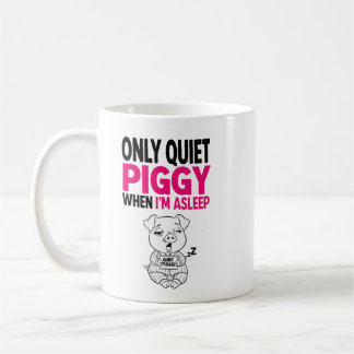 Taza De Café Divertida Cerdo Tranquilo Estoy Dormi