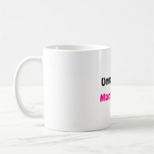 Taza De Café Divertida cita "Umm... Soy un Malvavisco"