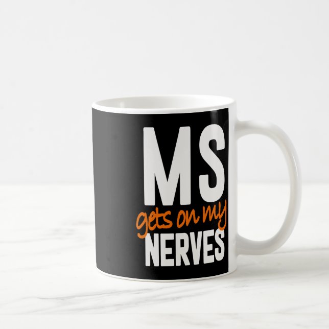Taza De Café Divertida conciencia de esclerosis múltiple Ms War (Derecha)