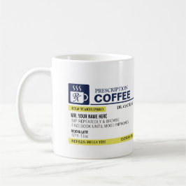 Taza de café divertida de la prescripción