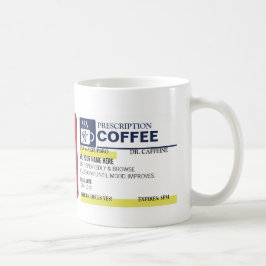 Taza de café divertida de la prescripción