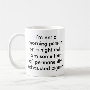 Taza De Café Divertida De Paloma Permanentemente E
