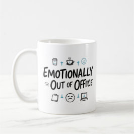 Taza de café divertida emocionalmente fuera de la 