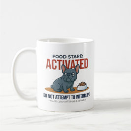 Taza De Café Divertida mirada de comida de Bulldog Francés acti