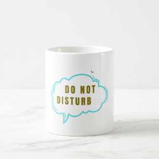 Taza de café divertida "No Molestar" – Modo Mañana