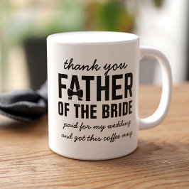 Taza de café divertida para el padre de la novia c