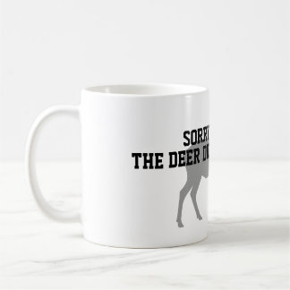 Taza De Café Divertida Para La Caza De Ciervos Lo