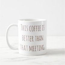 Taza de café divertida para la oficina