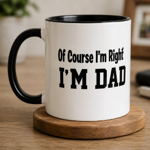 Taza de café divertida para papá: Por supuesto que