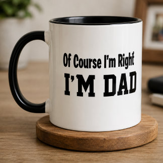 Taza de café divertida para papá: Por supuesto que
