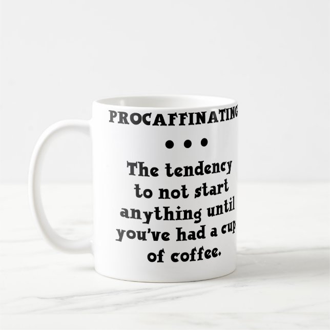 Taza de café divertida para procrastinar (Izquierda)