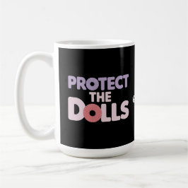 Taza De Café Divertida Protege a las Muñecas: Solidaridad de Mu