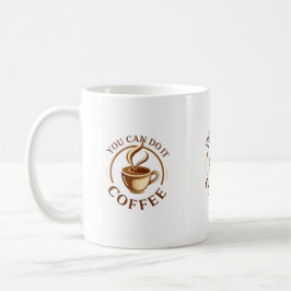 Taza de café divertida puedes hacerlo