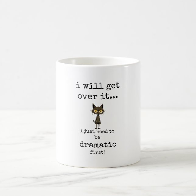 Taza de café divertida, sarcástica y dramática (Centro)