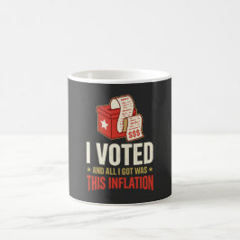 Taza De Café Divertida Voté Inflación Política