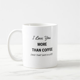 Taza de café divertida - (Y eso dice mucho)