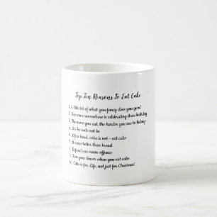 Taza De Café Divertidas 10 Razones Principales Para Comer Perso