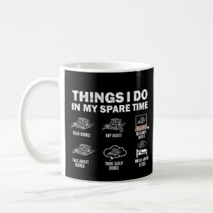 Taza De Café Divertidas 6 cosas que hago en mis libros de tiemp